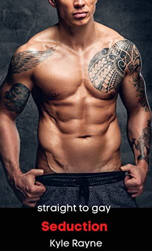 Seduction Straight To Gay Straight To Gay Locker Room Secrets Book Kindle Edition By