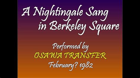 A Nightingale Sang In Berkeley Square A Manhattan Transfer Tribute