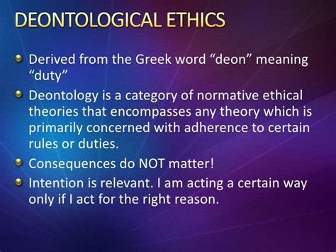 Deontology Is A Kind Of Duty Ethics