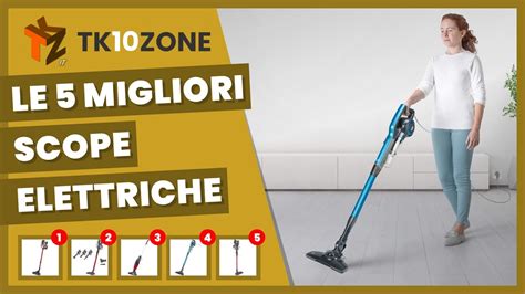 Le 5 Migliori Scope Elettriche YouTube