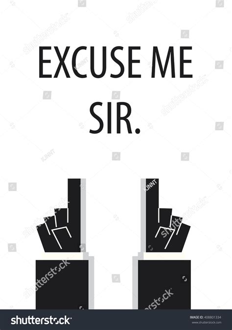 Excuse Me Sir Typography Vector Vector De Stock Libre De Regalías