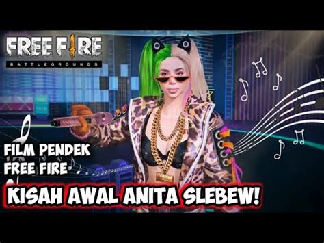 Film Pendek Free Fire Kisah Awal Anitta Penyanyi Cantik Dan Boh Y