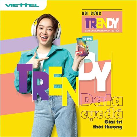 Giải đáp về gói Trendy Viettel siêu hot dành cho giới trẻ
