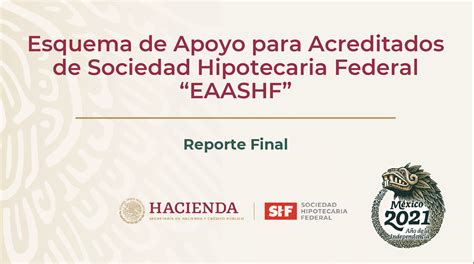 Esquema De Apoyo Para Acreditados De Sociedad Hipotecaria Federal