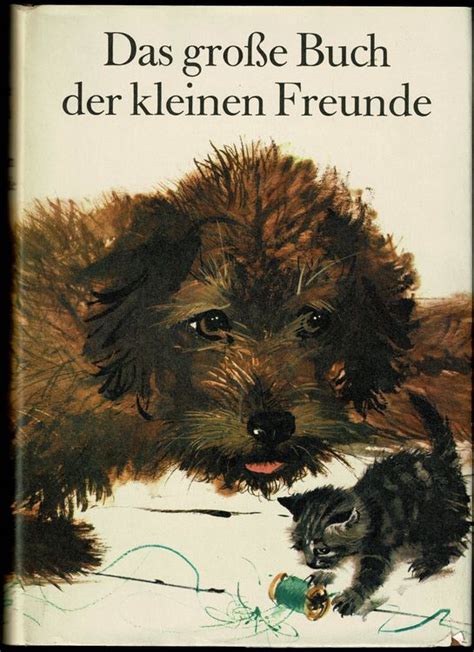 Das Grosse Buch Der Kleinen Freunde Janusz Grabianski 1965 Kaufen