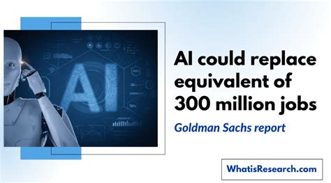 Ai Could Replace Equivalent Of Million Jobs Whatisresearch