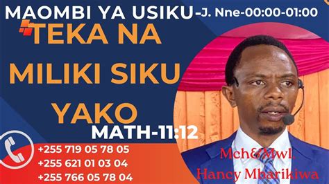 Tar 16 01 2024 MAOMBI YA USIKU WA MANANE KUTEKA NA KUMILIKI SIKU YAKO