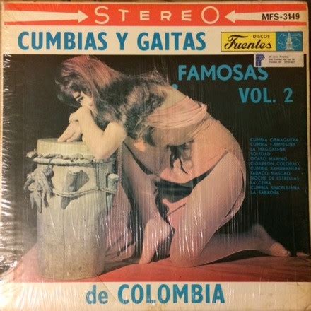 Cumbias Y Gaitas Famosas De Colombia Vol Vinyl Discogs