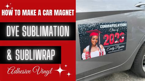 Sublimation Tutorial Sublimation Car Magnets Using Sublimation