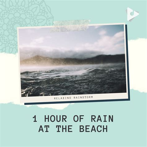 1 Hour Of Rain At The Beach Playlist Lullify