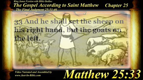 The Sheep And The Goats Matthew 25 31 46 The Holy Bible Youtube