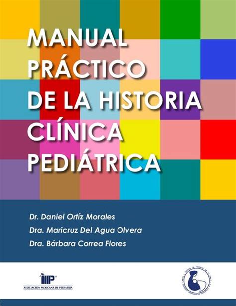 Manual Práctico de la Historia Pediátrica Caterin Marroquin uDocz