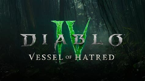 Diablo 4 Blizzard lança uma grande expansão Vessel of Hatred uma