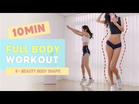 10 MIN FULL BODY WORKOUT A KPOP IDOL BODY SHAPE FAT LOSS AT HOME