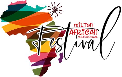 Home - Milton African Multicultural Festival