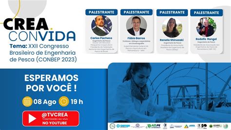 Crea Convida O Xxii Congresso Brasileiro De Engenharia De Pesca