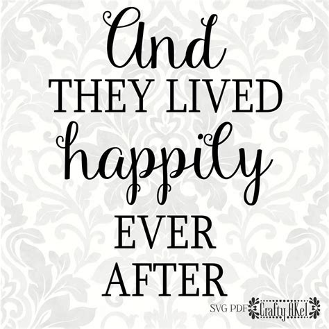 And They Lived Happily Ever After Wedding Svg Marriage Svg Etsy