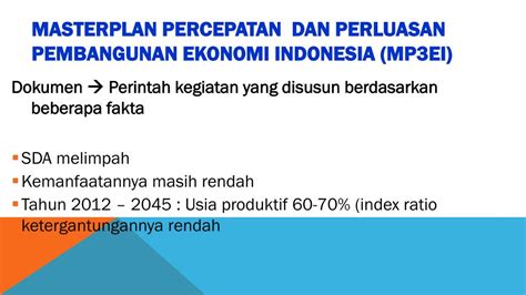 PPT MASTERPLAN PERCEPATAN DAN PERLUASAN PEMBANGUNAN EKONOMI INDONESIA