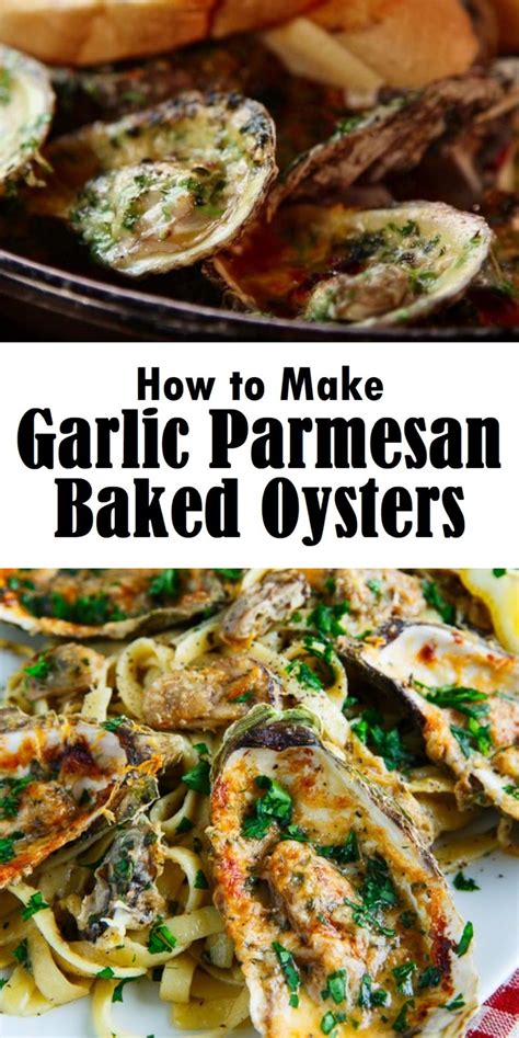 Garlic Parmesan Baked Oysters | Baked oyster recipes, Seafood soup ...