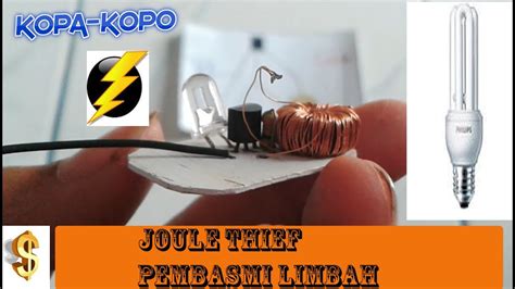 Cara Membuat Joule Thief Dari Lampu Bekas Youtube