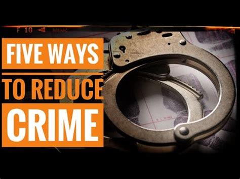 Five Ways To Reduce Crime YouTube