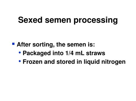 Ppt Opportunities And Challenges With Sexed Semen Powerpoint Presentation Id4395297