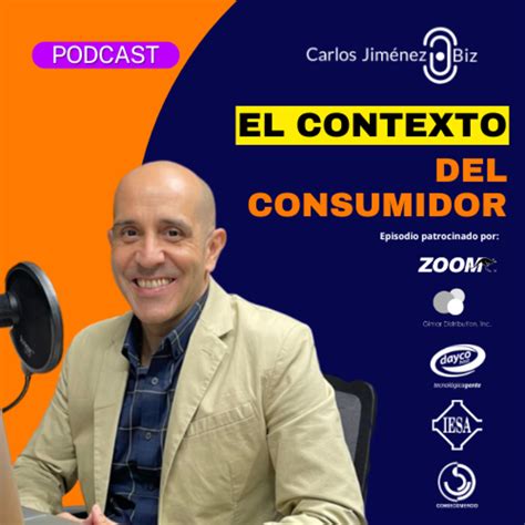 El Contexto del Consumidor | T8 EP155 - by Carlos Jimenez