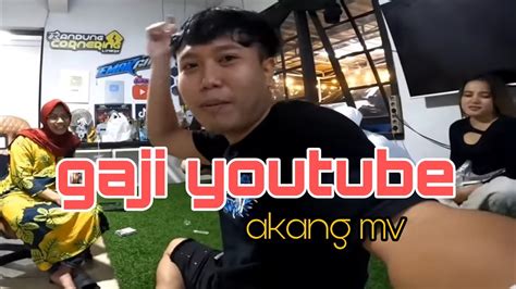 Gaji Akang Mv Dari Youtube YouTube