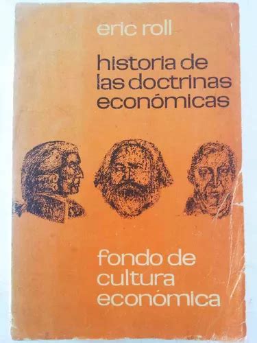 Historia De Las Doctrinas Economicas Eric Roll Cuotas Sin Inter S