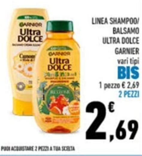 Offerta Garnier Linea Shampoo Balsamo Ultra Dolce Vari Tipi Pezzi Nel