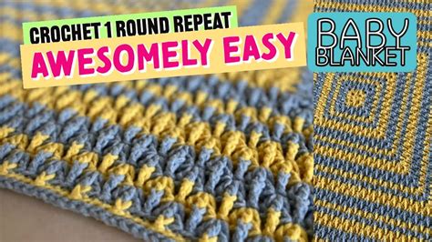 How To Crochet Awesomely Easy Repeat Crochet Baby Blanket Youtube