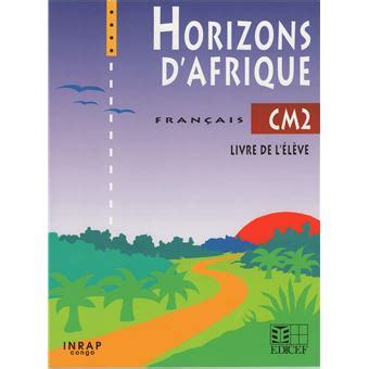 Horizons D Afrique Cm Congo Congo Reli Collectif Achat Livre