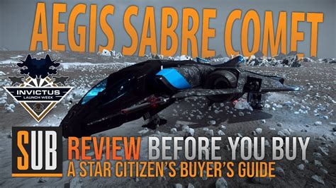 Aegis Sabre Comet Review A Star Citizens Buyers Guide Alpha 39