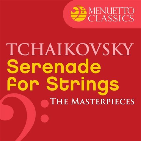 ฟงเพลง The Masterpieces Tchaikovsky Serenade for Strings in C Major