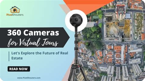 The Top 360 Cameras For Virtual Tours A Comprehensive Guide