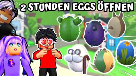 WIR ÖFFNEN 2 STUNDEN ALTE EGGS in ADOPT ME Roblox Deutsch YouTube