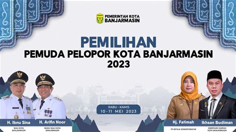 Pemilihan Pemuda Pelopor Kota Banjarmasin Tahun Youtube