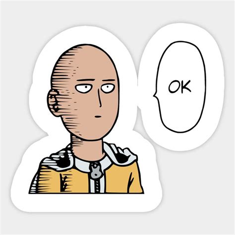 ONE PUNCH MAN SAITAMA OK By Best Manga Tee Shirt Weird Stickers