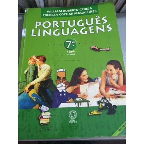 Livro S Rie Ano Portugu S Linguagens William Roberto Cereja