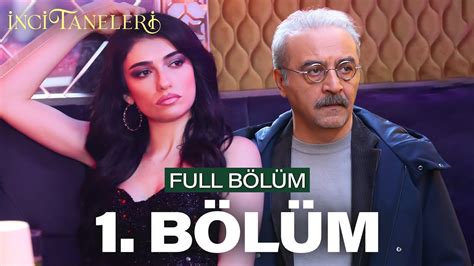 İnci Taneleri İlk Bölüm İzle 1 Bölüm Yazar Haber