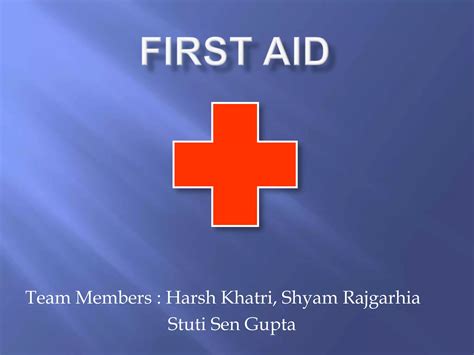 First Aid Ppt Ppt