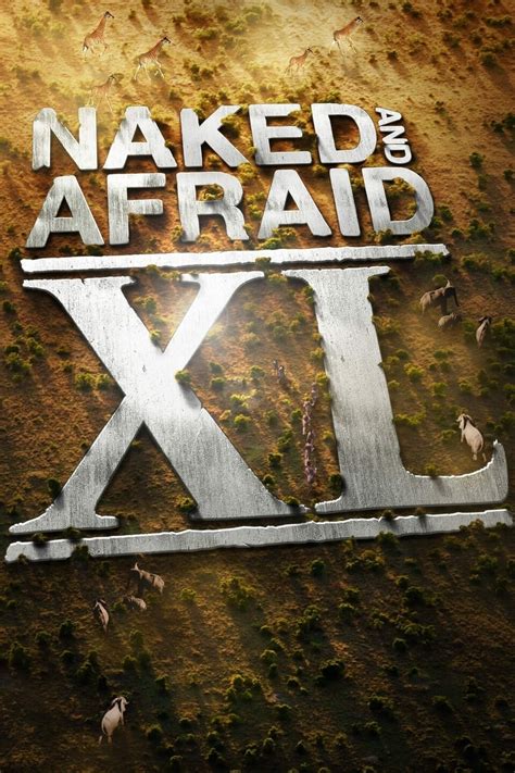 Naked And Afraid XL Season Rotten Tomatoes