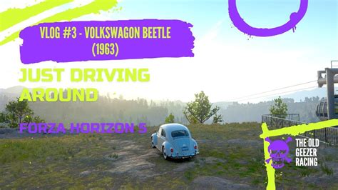 Forza Horizon Volkswagen Beetle Just Driving Around Pov Youtube