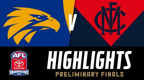 West Coast V Melbourne Highlights Preliminary Final 2018 Afl Youtube