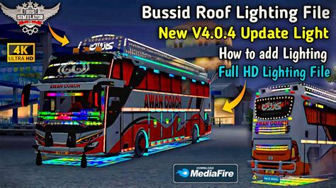 New Update Full Hd Lighting File V Bussid Bus Simulator