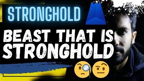 STRONGHOLD SHX BEAST THAT IS STRONGHOLD YouTube