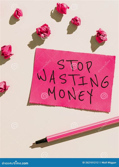 Text Caption Presenting Stop Wasting Money Business Approach Advicing Person Or Group To Start