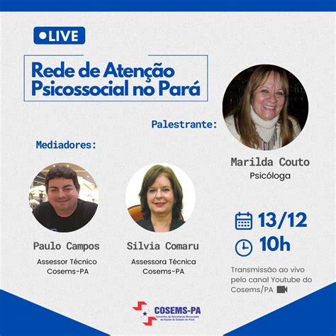 Cosems PA promove live sobre a rede de atenção psicossocial COSEMS