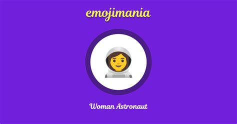 👩‍🚀 Woman Astronaut emoji Copy & Paste - Emojimania