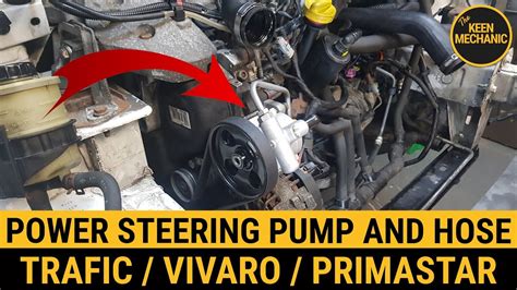 Power Steering Pump And Hose Removal Installation Renault Trafic